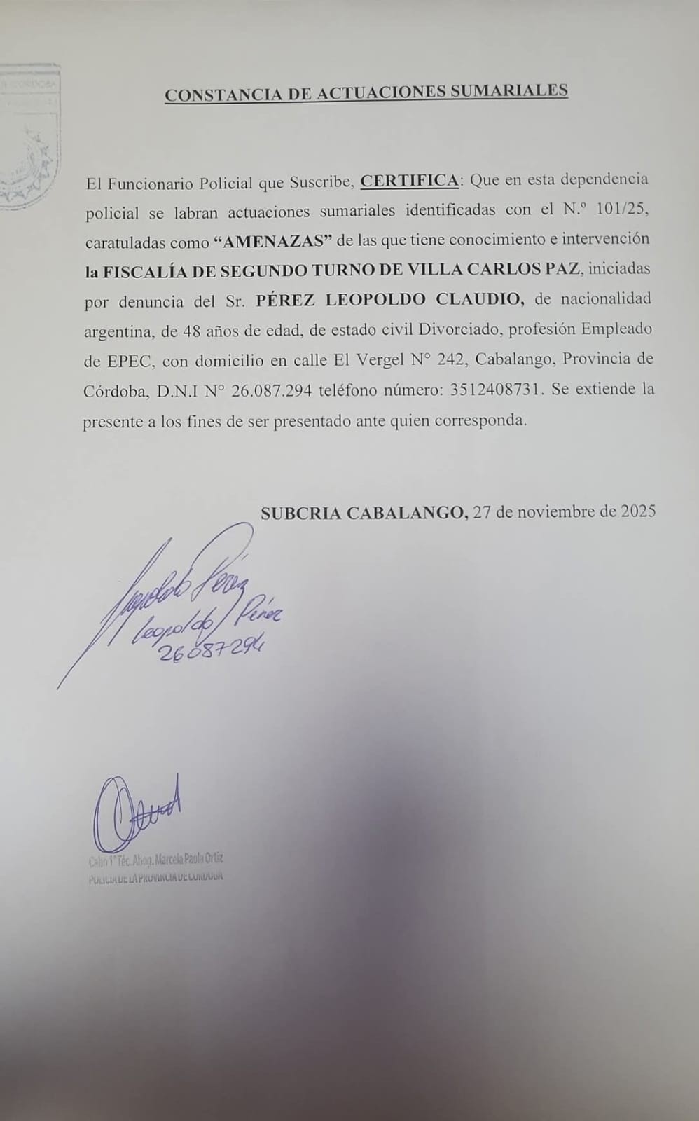 DENUNCIA POR AMENAZAS A UN FUNCIONARIO PUBLICO